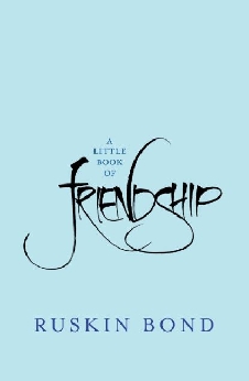 A Little Book Of Friendship
