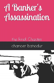 A Banker’s Assassination: The Final Chapter