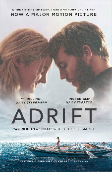 Adrift: A True Story Of Love, Loss And Survival At Sea