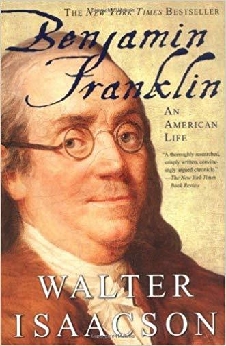 Benjamin Franklin: A Life From Beginning To End