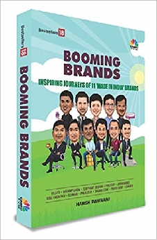Booming Brands – Inspiring Journeys Of 11 “Made In India” Brands