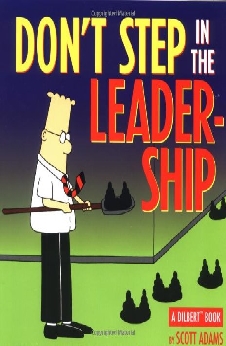 Don’t Step In The Leadership
