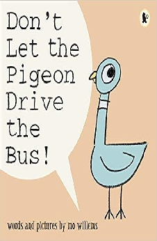 Don’t Let The Pigeon Drive The Bus!