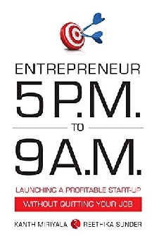 Entrepreneur 5 P.M. To 9 A.M