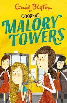 Malory Towers: Goodbye
