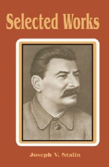 Great Works Of Joseph Stalin