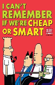 I Can’t Remember If We’re Cheap Or Smart