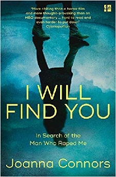 I Will Find You: In Search Of The Man Who Raped Me