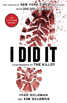 If I Did It: Confessions Of The Killer