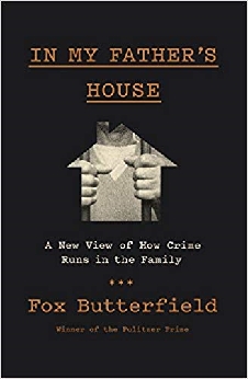 In My Father’s House: A New View Of How Crime Runs In The Family