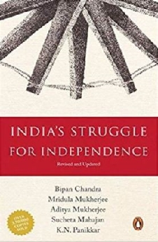 India’s Struggle For Independence, 1857-1947