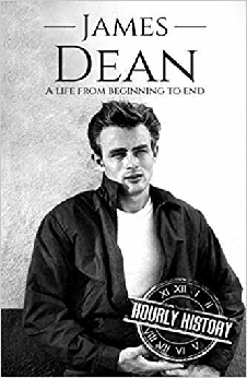 James Dean: A Life From Beginning To End