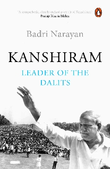 Kanshiram: Leader Of The Dalits