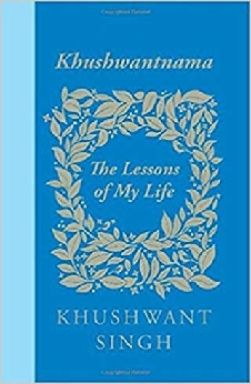 Khushwantnama: The Lessons Of My Life