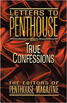 Letters To Penthouse XXIII