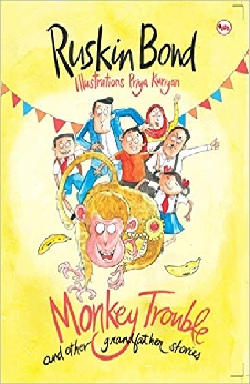 Monkey Trouble And Other Grandfather Stories