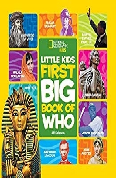 National Geographic Little Kids: First Big Book Of Who