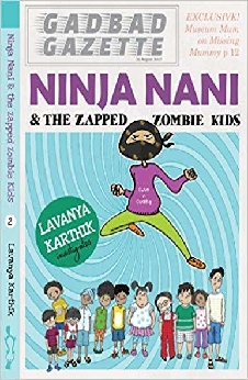 Ninja Nani And The Zapped Zombie Kids