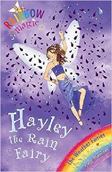 Rainbow Magic: The Weather Fairies: Hayley The Rain Fairy