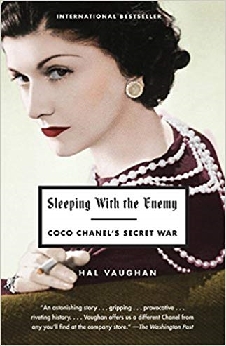 Sleeping With The Enemy: Coco Chanel’s Secret War