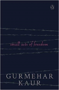 Small Acts Of Freedom