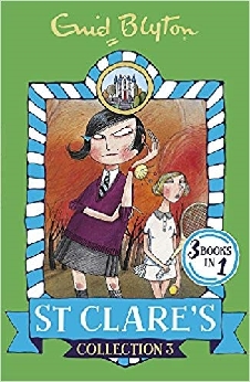 St Clare’s Collection 3: Books 7-9