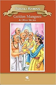 Tenali Raman Golden Mangoes & Other Stories