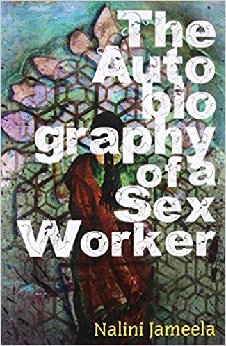 The Autobiography Of A Sex Worker