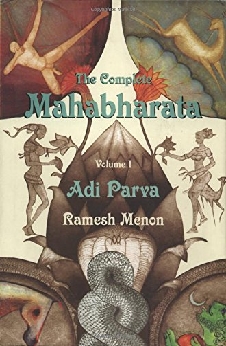 The Complete Mahabharata Adi Parva