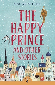 The Happy Prince And Other Stories