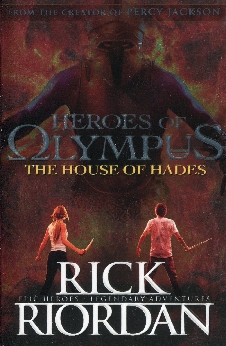 The House Of Hades (Heroes Of Olympus)