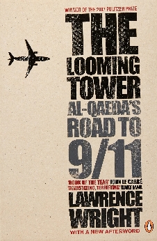 The Looming Tower: Al Qaeda’s Road to 9/11