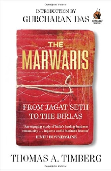 The Marwaris: From Jagat Seth To The Birlas