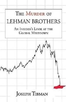 The Murder Of Lehman Brothers