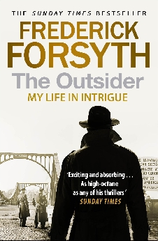 The Outsider: My Life In Intrigue