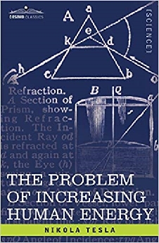 The Problem Of Increasing Human Energy: With Special Reference To The Harnessing Of The Sun’s Energy
