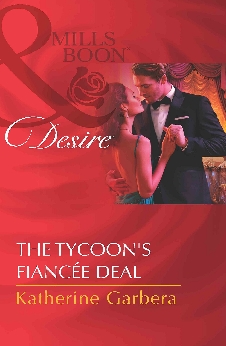 The Tycoon’s Fiancee Deal