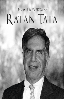 The Wit & Wisdom Of Ratan Tata