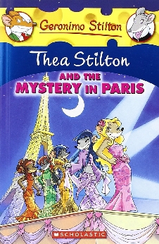 Thea Stilton And The Mystery In Paris