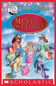 Thea Stilton Se: The Secret Of The Fairies