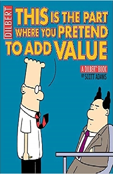 This Is The Part Where You Pretend To Add Value