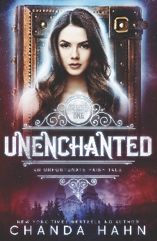 Unenchanted: An Unfortunate Fairy Tale