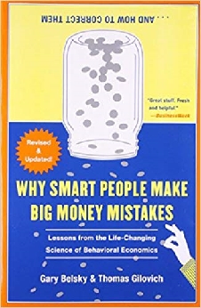 Why Smart People Make Big Money Mistakes And How To Correct Them