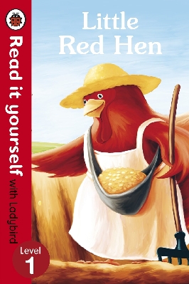 Read It Yourself: Little Red Hen (Level 1)