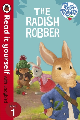 Read it yourself: Peter Rabbit – The Radish Robber (Level 1)