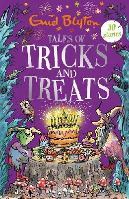 Tales of Tricks and Treats: 30 classic tales