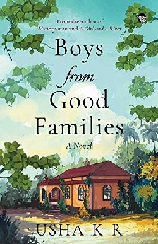 Boys from Good Families: A Novel
