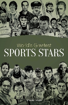 World’s Greatest Sports Stars