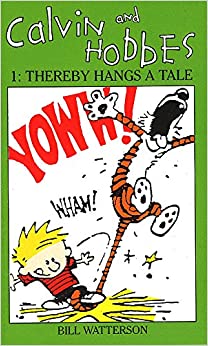 Calvin and Hobbes: Thereby Hangs a Tale