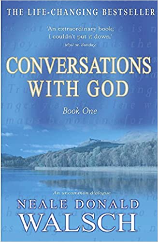 Conversations With God: Book One
